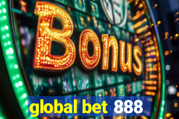 global bet 888